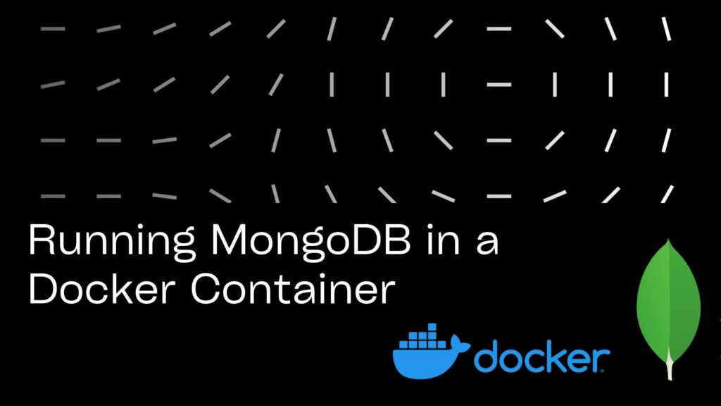 running-mongodb-in-a-docker-container-in-5-minutes-collabnix